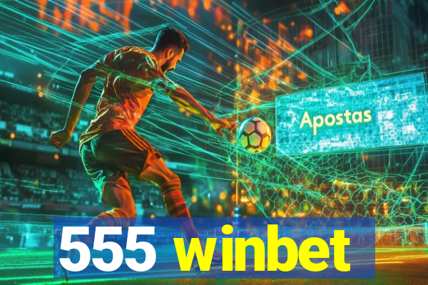 555 winbet